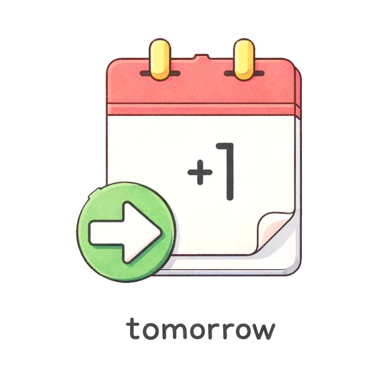 tomorrow